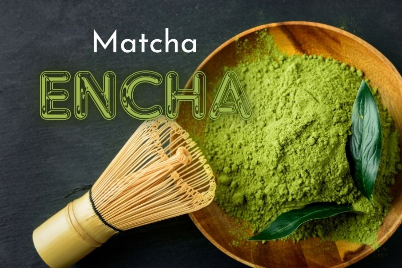 Encha Matcha