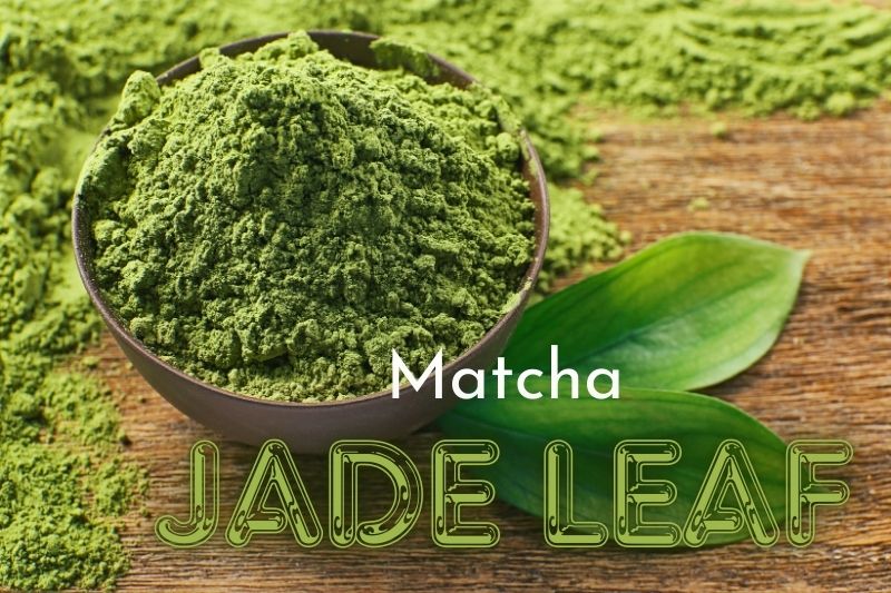 Jade Leaf Matcha